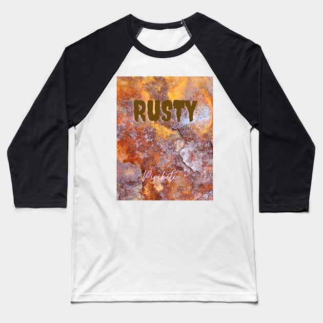 RUSTY METAL Baseball T-Shirt by Pirikiti +
